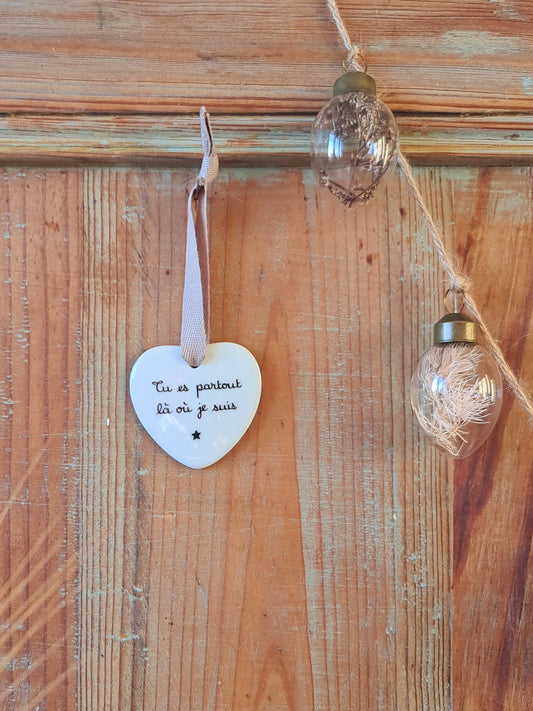 Médaillon cœur en porcelaine - décor Tu es partout là où je suis Etoile peint à la main
